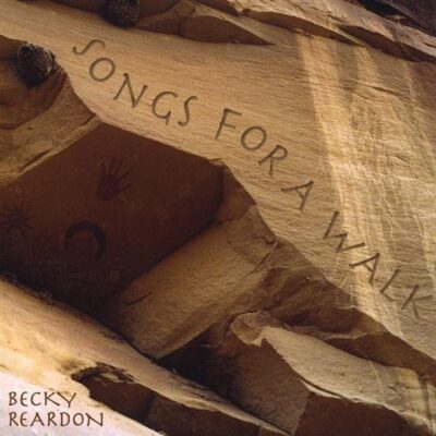 Becky Reardon Album - Songs for A Walk