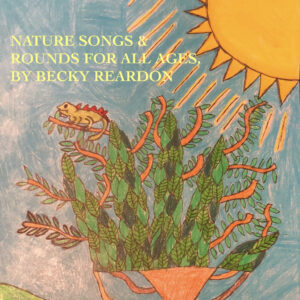 Nature Songs & Rounds